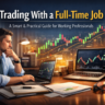 Trading With a Full-Time Job
