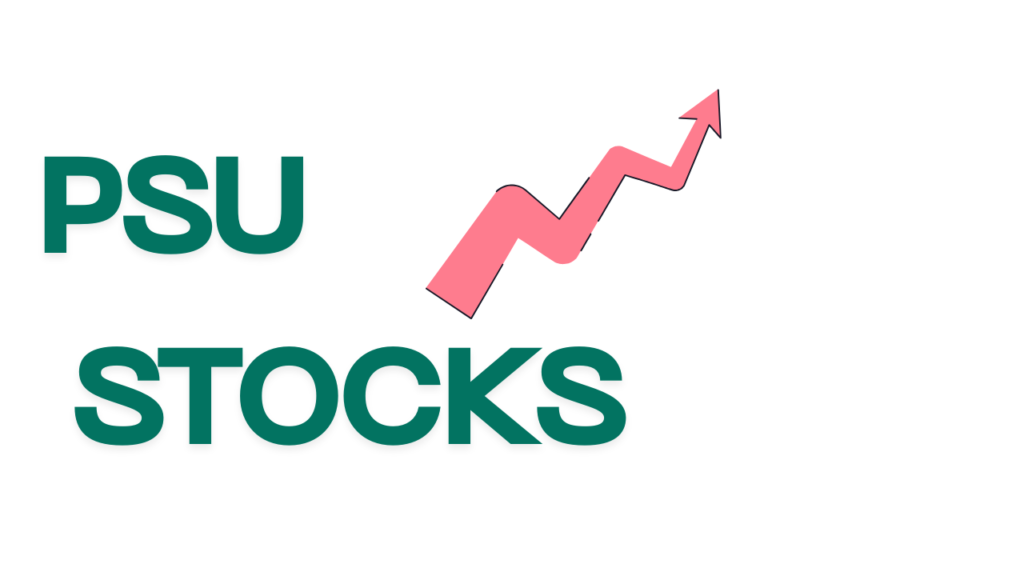 Why PSU Stocks Are Trending in 2026?